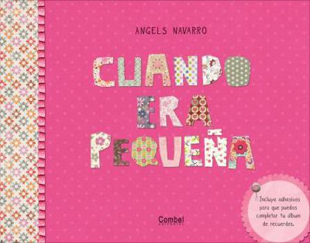 Hardcover Cuando Era Pequena [Spanish] Book