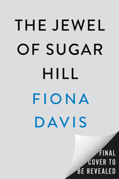 The Jewel of Sugar Hill: A Novel