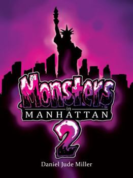 Hardcover Monsters in Manhattan 2 Book