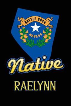 Paperback Nevada Native Raelynn: College Ruled Composition Book