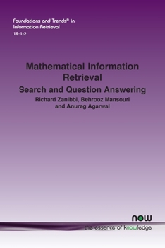 Paperback Mathematical Information Retrieval: Search and Question Answering Book