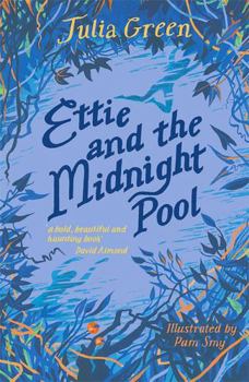 Paperback David Fickling Books ETTIE AND THE MIDNIGHT POOL. Book