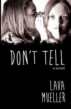 Paperback Don't Tell Book