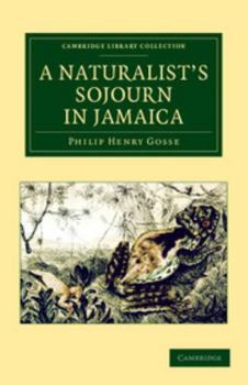 Paperback A Naturalist's Sojourn in Jamaica Book