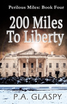 Paperback 200 Miles To Liberty Book