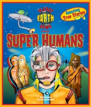 Paperback Planet Earth News Presents: Super Humans Book