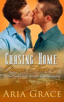 Paperback Chasing Home: An Alpha / Omega Mpreg Book