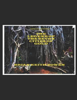 Paperback Jesse & Gloria Tombs in The Legend of the Seven Cities of Gold Book