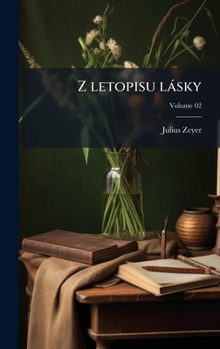 Hardcover Z letopisu làsky [Czech] Book