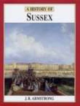 Hardcover Sussex: A History Book