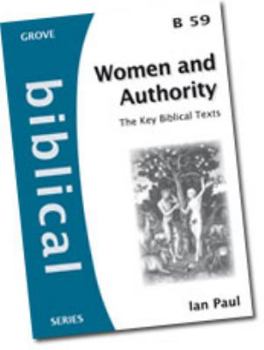 Paperback Women and Authority: The Key Biblical Texts (Biblical) Book