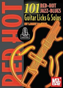 Paperback 101 Red Hot Jazz-Blues Guitar Licks & Solos Book