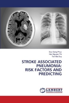 Paperback Stroke Associated Pneumonia: Risk Factors and Predicting Book