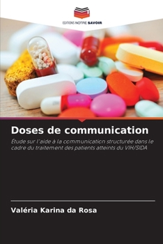 Paperback Doses de communication [French] Book