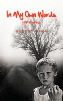 Paperback In My Own Words (Still Running) Book
