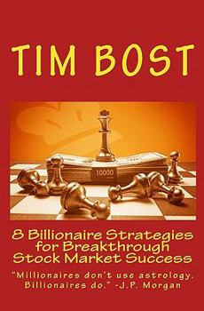 Paperback 8 Billionaire Strategies for Breakthrough Stock Market Success Book