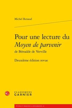 Paperback Pour Une Lecture Du Moyen de Parvenir: Deuxieme Edition Revue [French] Book