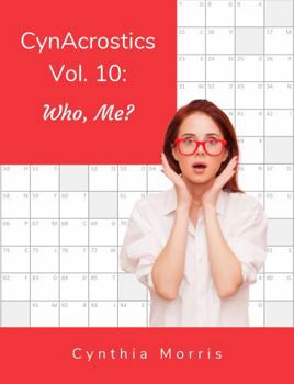 Paperback CynAcrostics Volume 10: Who, Me? Book