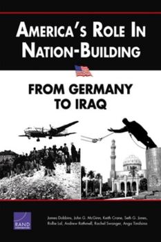 Paperback America's Role in Nation-Building: From Germany to Iraq Book