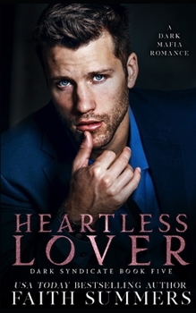 Paperback Heartless Lover: A Dark Mafia Romance Book
