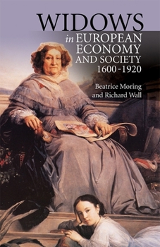 Hardcover Widows in European Economy and Society, 1600-1920 Book