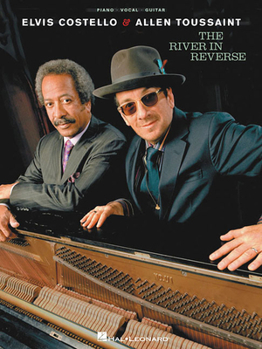 Paperback Elvis Costello & Allen Toussaint: The River in Reverse Book
