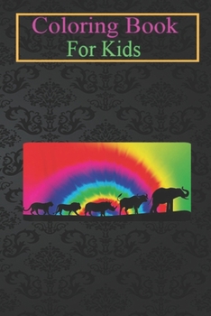 Coloring Book For Kids: Africa Big Five Animals Tie Dye BIG 5 of Africa Animal Coloring Book: For Kids Aged 3-8 (Fun Activities for Kids)