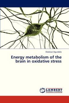 Paperback Energy Metabolism of the Brain in Oxidative Stress Book