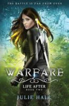 Warfare - Book #2 of the Life After