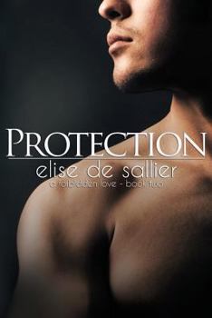 Protection - Book #2 of the A Forbidden Love