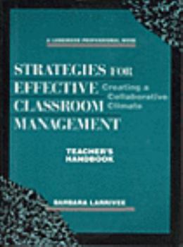 Paperback Strategies for Effective Classroom Management: Creating a Collaborative Climate Book