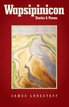 Paperback Wapsipinicon: Stories & Poems Book