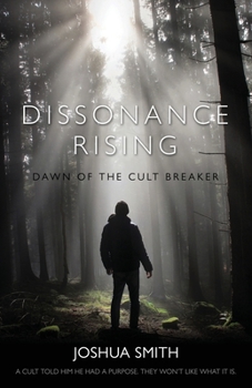 Paperback Dissonance Rising: Dawn of the Cult Breaker Book