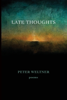 Paperback Late Thoughts: poems Book