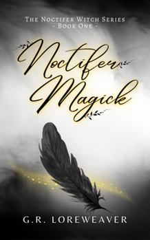 Paperback Noctifer Magick: A Witch's Tale of Mermen, Demons, and Monsters (Noctifer Witch) Book