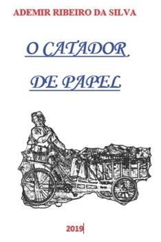 Paperback O Catador de Papel [Portuguese] Book