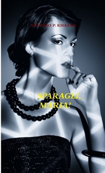 Paperback Sparagli Maria! [Italian] Book