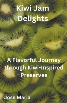 Paperback Kiwi Jam Delights Book