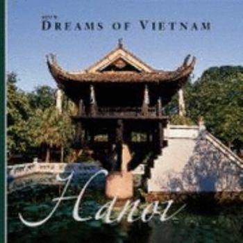 Hardcover AZU's Dreams of Vietnam Hanoi (Dreams of) Book