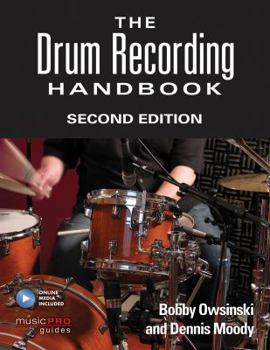 Paperback The Drum Recording Handbook Book