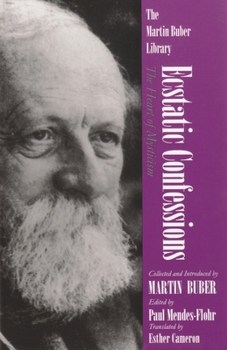 Ekstatische Konfessionen - Book  of the Martin Buber Library