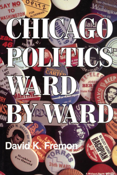 Hardcover Chicago Politics Ward by Ward Book