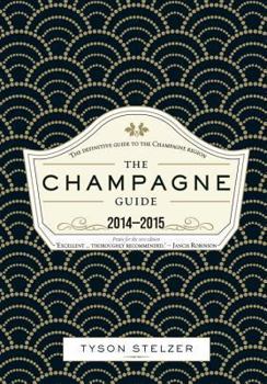 Hardcover The Champagne Guide 2014-2015 Book