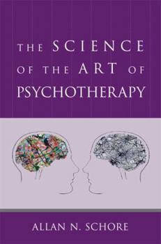 Hardcover The Science of the Art of Psychotherapy Book