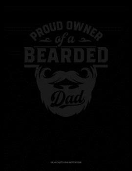 Paperback Proud Owner Of A Bearded Daddy: Genkouyoushi Notebook Book