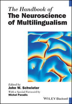 Paperback The Handbook of the Neuroscience of Multilingualism Book