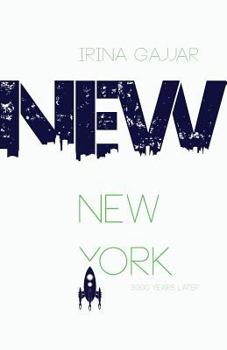 Paperback New New York 3000 Years Later Book