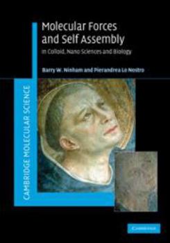 Printed Access Code Molecular Forces and Self Assembly: In Colloid, Nano Sciences and Biology Book
