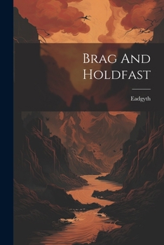 Paperback Brag And Holdfast Book