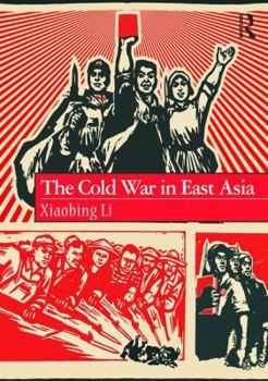 Paperback The Cold War in East Asia Book